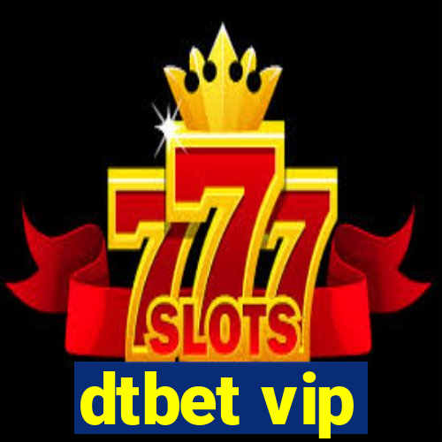 dtbet vip